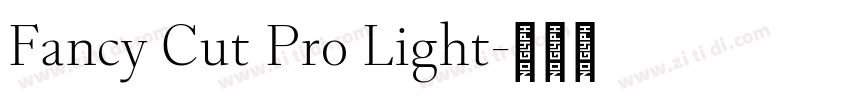 Fancy Cut Pro Light字体转换 Fancy Cut Pro Light字体转换